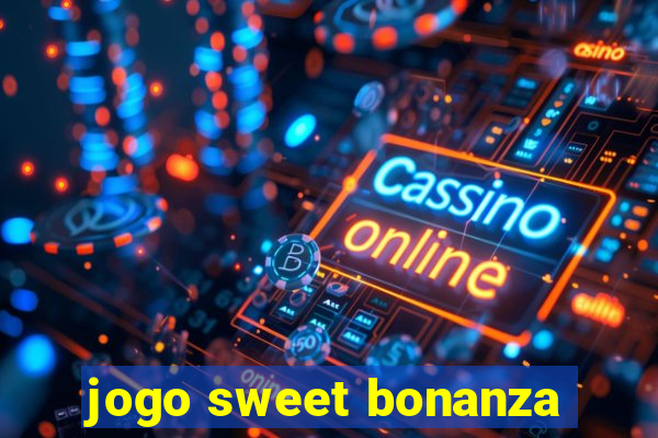 jogo sweet bonanza